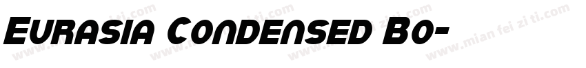 Eurasia Condensed Bo字体转换